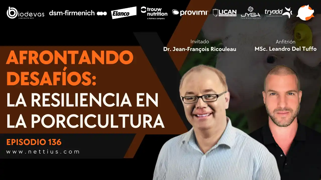 Resiliencia en la porcicultura frente a los desafíos productivos - Dr. Jean-François Ricouleau.