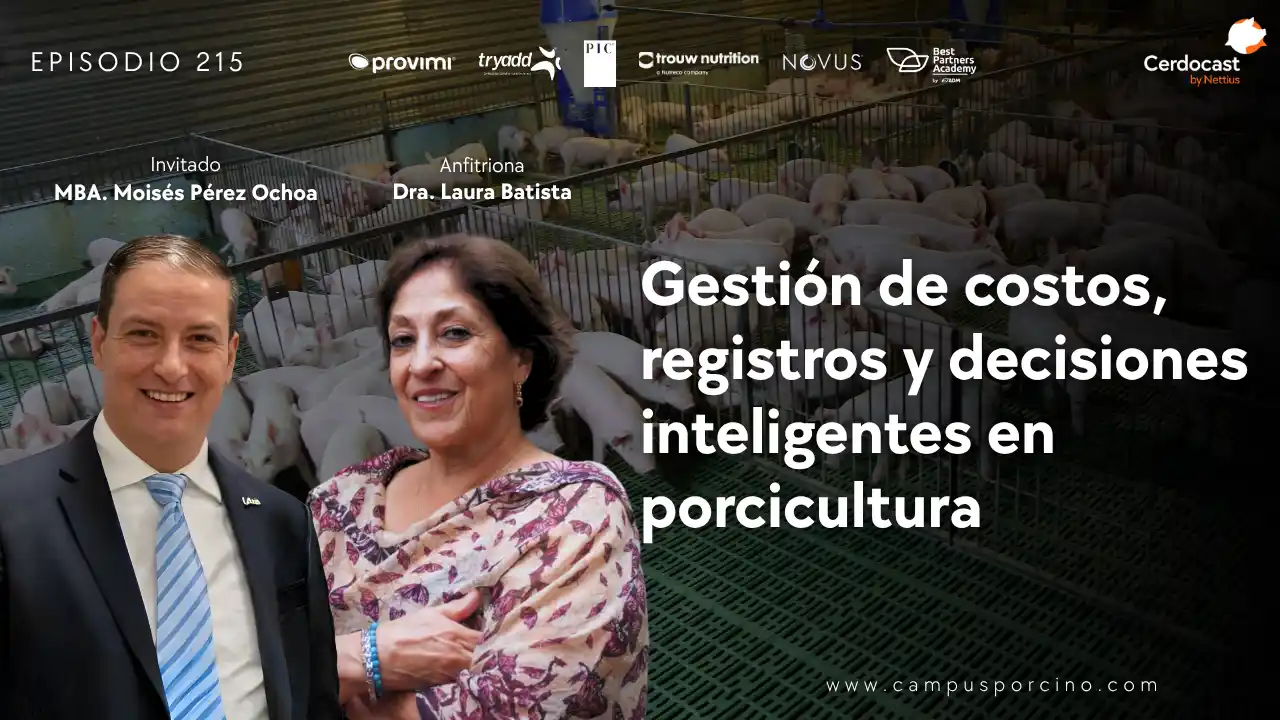 Gestión de costos, registros y decisiones inteligentes en porcicultura - MBA. Moisés Pérez Ochoa.